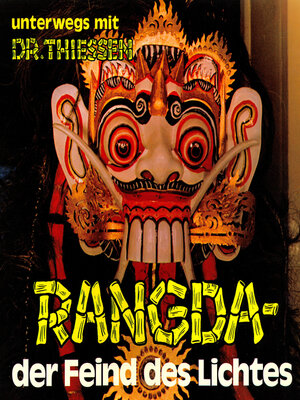 cover image of Rangda, der Feind des Lichtes